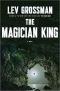 [The Magicians 02] • The Magician King
